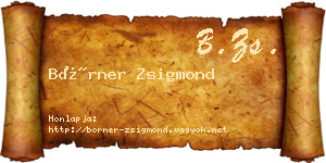 Börner Zsigmond névjegykártya